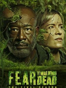Fear The Walking Dead Saison 8